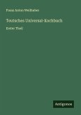 Teutsches Universal-Kochbuch