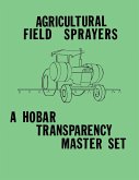 Agricultural Field Sprayers - A Hobar Transparency Master Set