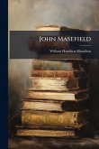 John Masefield John Masefield