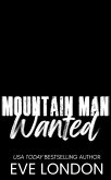 Mountain Man Wanted (Hard Timber Mountain Men, #1) (eBook, ePUB)