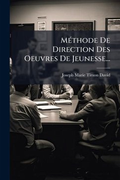 Cover MÃ(c)thode De Direction Des Oeuvres De Jeunesse...