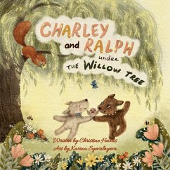 Charley and Ralph under the Willow Tree Charley and Ralph under the Willow Tree