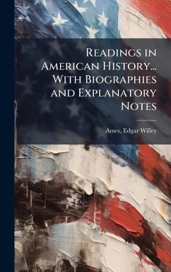 Cover Readings in American History... With Biographies and Explanatory Notes