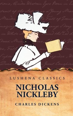 Nicholas Nickleby - Charles Dickens