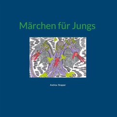 Märchen für Jungs Märchen für Jungs