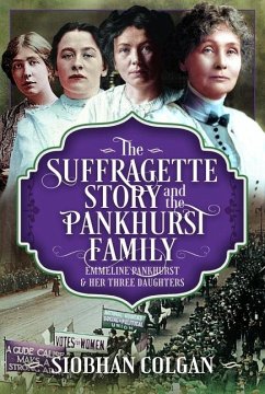 Cover The Suffragette Story and the Pankhurst Family