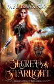 Secrets and Starlight Secrets and Starlight