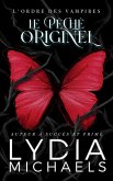 Le Peche Originel (L'Ordre des Vampires, #1) (eBook, ePUB) Le Peche Originel (L'Ordre des Vampires, #1) (eBook, ePUB)
