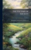 The Victims of Society The Victims of Society