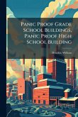 Panic Proof Grade School Buildings, Panic Proof High School Building