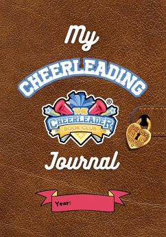 My Cheerleading Journal - Sack, Allison My Cheerleading Journal - Sack, Allison