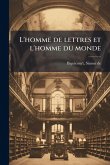 L'homme de lettres et l'homme du monde