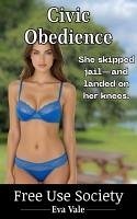 Cover Civic Obedience (Free Use Society) (eBook, ePUB)