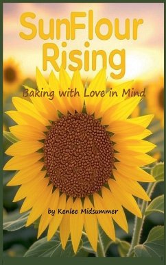 Sunflour Rising - Midsummer, Kenlee Sunflour Rising - Midsummer, Kenlee