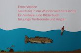 Tauch ein in die Wunderwelt der Fische Tauch ein in die Wunderwelt der Fische