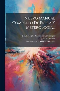 Nuevo Manual Completo De FÃ-sica Y Meterologia... Nuevo Manual Completo De FÃ-sica Y Meterologia...