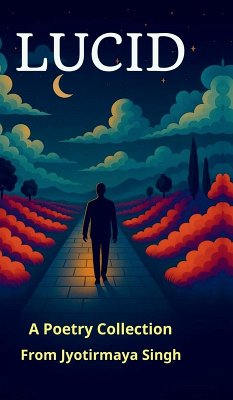 Lucid - Jyotirmaya Singh