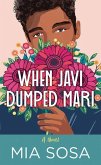 When Javi Dumped Mari When Javi Dumped Mari