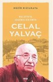 Malatyaya Adanmis Bir Ömür Celal Yalvac Malatyaya Adanmis Bir Ömür Celal Yalvac