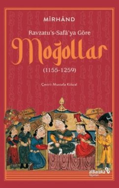 Cover Ravzatus-Safaya Göre Mogollar 1155-1259