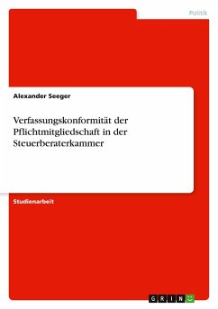 Cover Verfassungskonformität der Pflichtmitgliedschaft in der Steuerberaterkammer