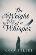 The weight of a whisper - Bild 1