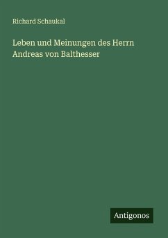 Cover Leben und Meinungen des Herrn Andreas von Balthesser