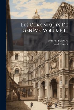 Cover Les Chroniques De Genève, Volume 1...