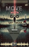 Move When God Say Move Parts 5 & 6 (eBook, ePUB)