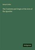 The Contents and Origin of the Acts of the Apostles