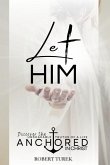 Let Him