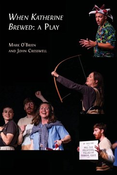 Cover When Katherine Brewed, a Play