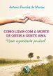 Como lidar com a morte de quem a gente... - Bild 1