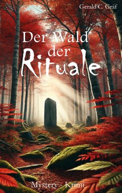 Der Wald der Rituale (eBook, ePUB)