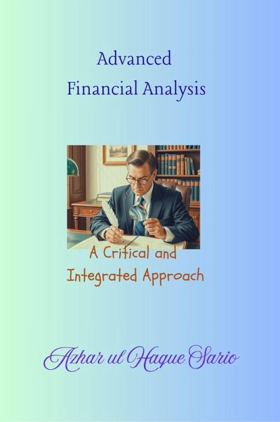 Advanced Financial Analysis (eBook, ePUB)