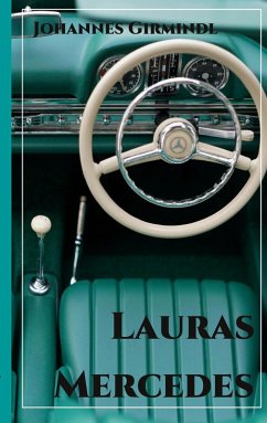 Lauras Mercedes (eBook, ePUB) Lauras Mercedes (eBook, ePUB)