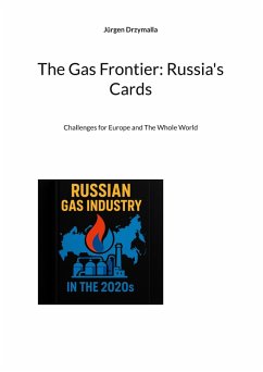 The Gas Frontier: Russia's Cards (eBook, ePUB)