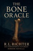 The Bone Oracle (eBook, ePUB) The Bone Oracle (eBook, ePUB)