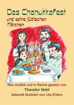 Das Chanukkafest und seine jüdischen Märchen (eBook, ePUB) - Nebl, Theodor
