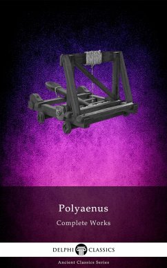 Cover Delphi Complete Works of Polyaenus Illustrated (eBook, ePUB)
