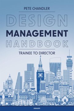 Design Management Handbook (eBook, ePUB) - Chandler, Pete