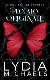Peccato Originale (L'Ordine dei Vampiri, #1) (eBook, ePUB) Peccato Originale (L'Ordine dei Vampiri, #1) (eBook, ePUB)