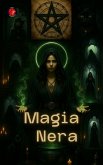 Magia Nera (I libri del circolo segreto) (eBook, ePUB)
