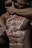 Greed and Desire: Gay Erotica (eBook, ePUB) Greed and Desire: Gay Erotica (eBook, ePUB)