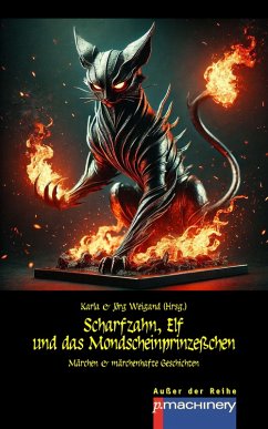 Cover SCHARFZAHN, ELF UND DAS MONDSCHEINPRINZEßCHEN (eBook, ePUB)