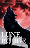 Lune Rouge (Paranormal, #92) (eBook, ePUB)