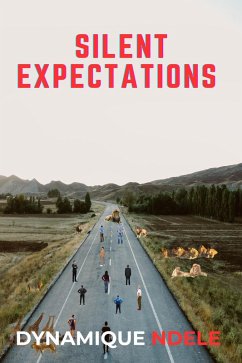 Silent Expectations (eBook, ePUB) - Luela, Dynamique Ndele