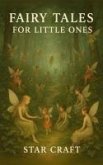 Fairy Tales for Little Ones (Powers of the Planet, #1) (eBook, ePUB) Fairy Tales for Little Ones (Powers of the Planet, #1) (eBook, ePUB)