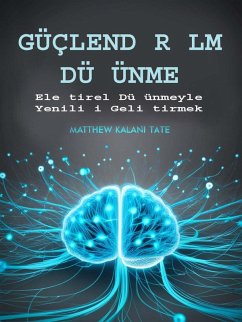 Cover Güçlend R LM Dü ünme (eBook, ePUB)