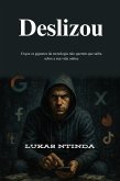 Deslizou (eBook, ePUB)